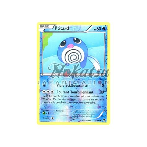 Achat PKM Reverse 015 111 Ptitard XY Poings Furieux Pokemon Hokatsu