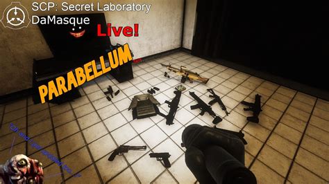 SCP Secret Laboratory Parabellum Beta Live YouTube