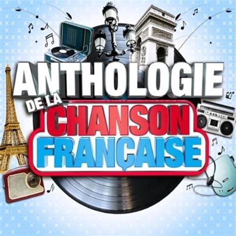 Anthologie De La Chanson Francaise Various Artists Cd Album