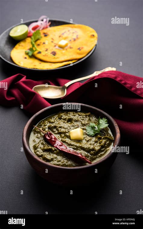 Sarson Ka Saag Makki Ki Roti Popular North Indian Main Course Menu Usually Prepared In Winter