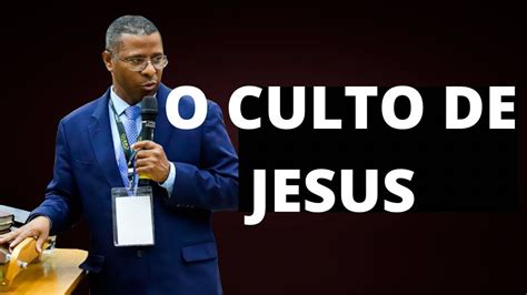 O CULTO DE JESUS PR OSIEL GOMES YouTube