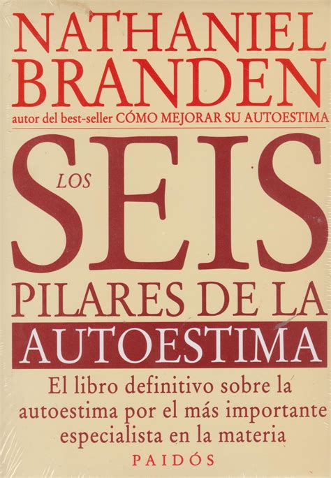 Libro Los Seis Pilares De La Autoestima Pdf Libros Afabetización