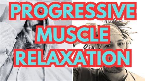 Progressive Muscle Relaxation Youtube