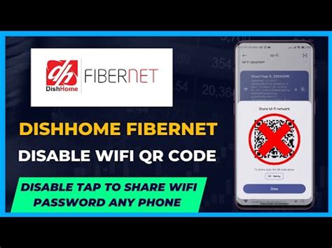 How To Disable Tap To Share WIFI Password QR Code Scanning In Dishhome