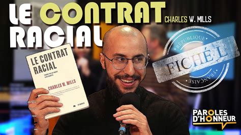 Wissam Xelka Le Contrat Racial Charles Mills Fiché L 1 YouTube