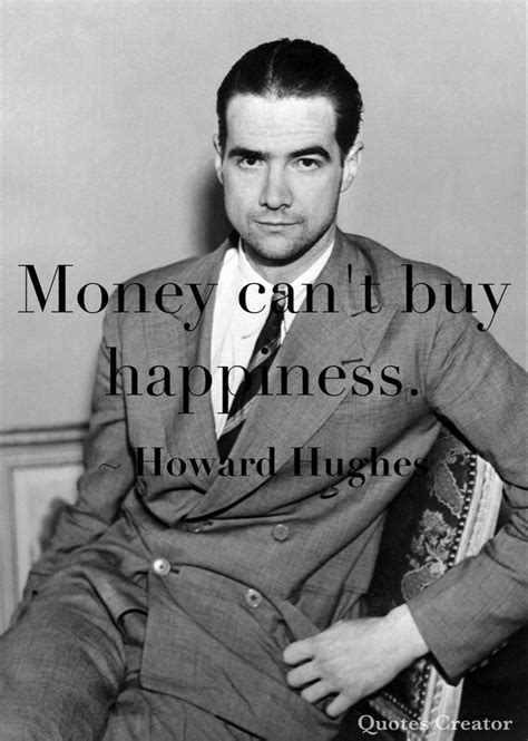 Pin By Home On Sonic Jets Howard Hughes Money Cant Buy Happiness