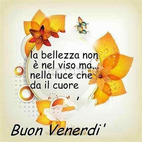 Buon Venerd Con Frase Speciale Facebookini It