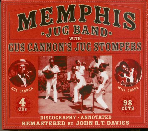 Memphis Jug Band With Gus Cannon S Jug Stompers Memphis Jug Band