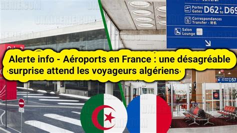 Alerte info Aéroports en France une désagréable surprise attend les