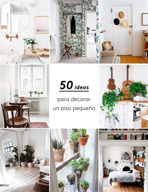 Megapost Cincuenta Ideas Geniales Para Decorar Un Piso Peque O Piso