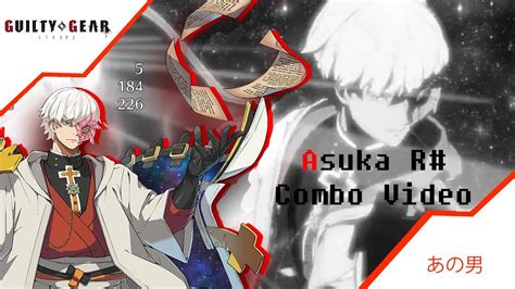 Ggst Asuka R Combo Exhibition Video Youtube