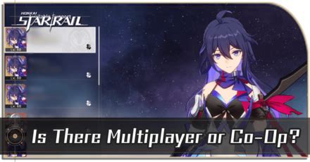 Is There Multiplayer Or Co Op Honkai Star Railgame