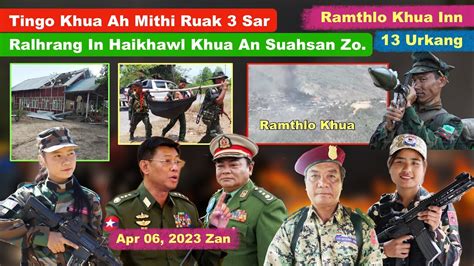 Apr 06 Zan Tingo Khua Ah Mithi Ruak 3 An Sar Ralhrang In Falam Peng