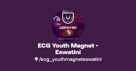 Ecg Youth Magnet Eswatini Twitter Instagram Facebook Linktree