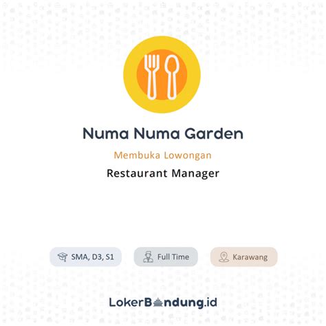 Lowongan Kerja Restaurant Manager Di Numa Numa Garden LokerBandung Id