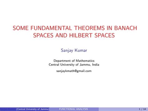 Some Fundamental Theorems In Banach Spaces And Hilbert Spaces Ppt