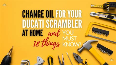 Change Oil For Your Ducati Scrambler At Home 18 THINGS YOU MUST KNOW