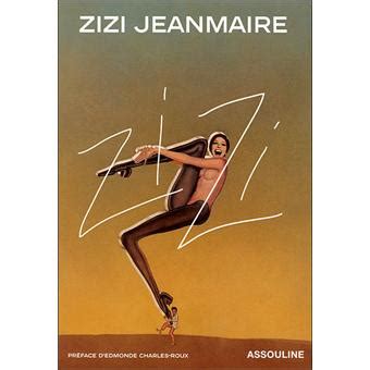 Zizi Jeanmaire Mon Truc En Plume Reli Zizi Jeanmaire Achat Livre