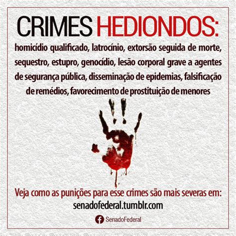 Saiba quais são os crimes hediondos e suas Senado Federal