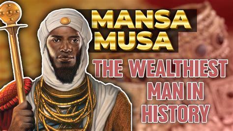 Mini Documentary Mansa Musa Youtube