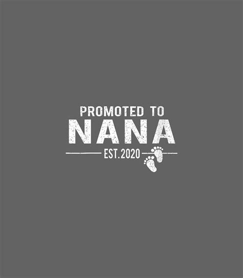 Promoted To Nana 2020 To Be First Time Nana T Digital Art By Jose