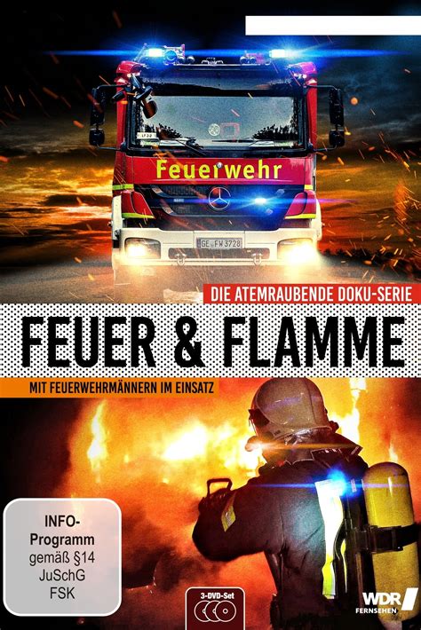 Feuer Flamme Mit Feuerwehrm Nnern Im Einsatz The Poster