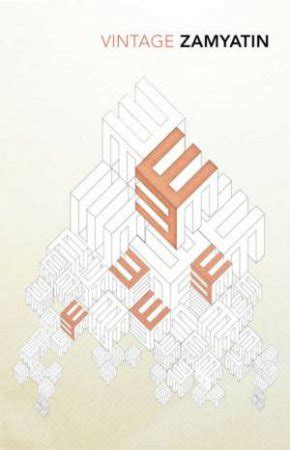 We by Yevgeny Zamyatin - 9780099511434