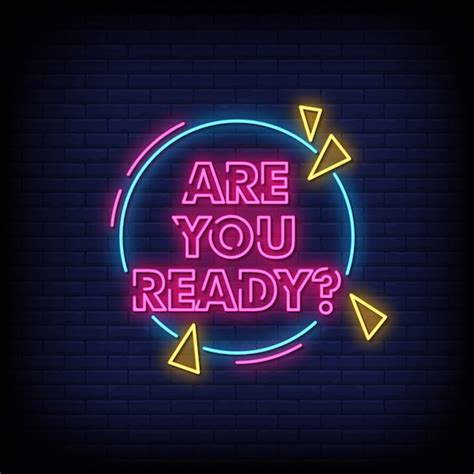 Premium Vector Are You Ready Neon Signs Style Text