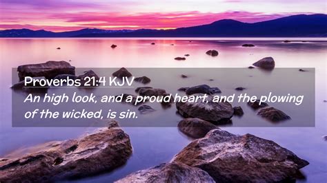 Proverbs Kjv Desktop Wallpaper An High Look And A Proud Heart