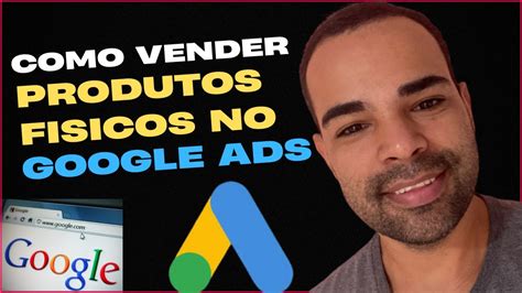 Monetizze Google Ads Como Vender Produtos F Sicos Como Afiliado