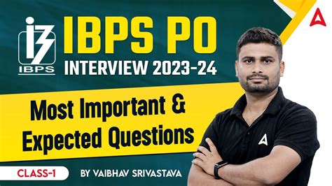 IBPS PO Interview 2023 24 Most Important And Expected Questions Class