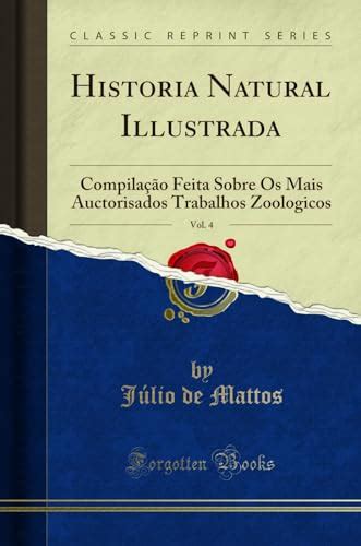 Historia Natural Illustrada Vol Compila O Feita Sobre Os Mais