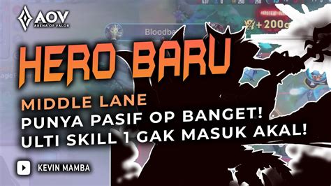 Hero Baru Middle Lane Insane Gameplay Too Op Aov Rov