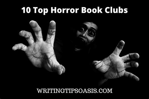 10 Top Horror Book Clubs Writing Tips Oasis A Website Dedicated To Helping Writers To Write