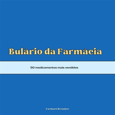 Bul Rio Da Farm Cia Farmaco Resumos Hotmart