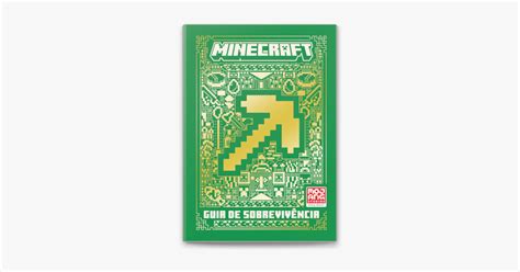 Minecraft Guia de sobrevivência Oficial ilustrado on Apple Books