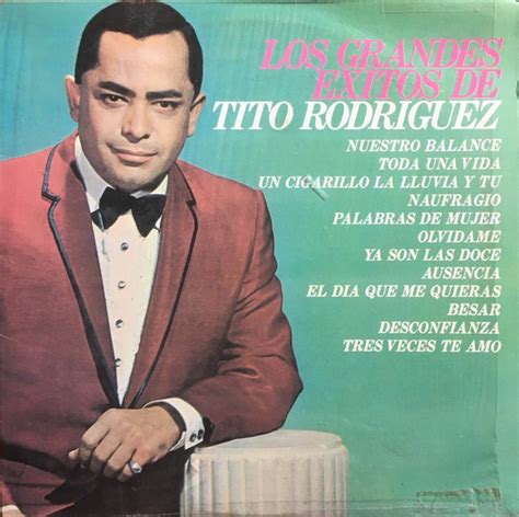 Tito Rodriguez Los Grandes Exitos De Tito Rodriguez 1985 Vinyl