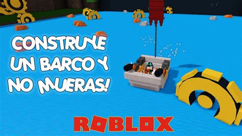 Construye Un Barco Y No Mueras Construye Un Barco Para El Tesoro