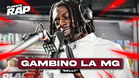 EXCLU Gambino La MG Belly PlanèteRap YouTube