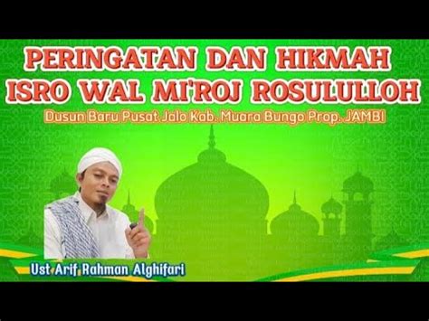 Peringatan Dan Hikmah Isro Wal Mi Roj Nabi Muhammad Saw Pusat Jalo