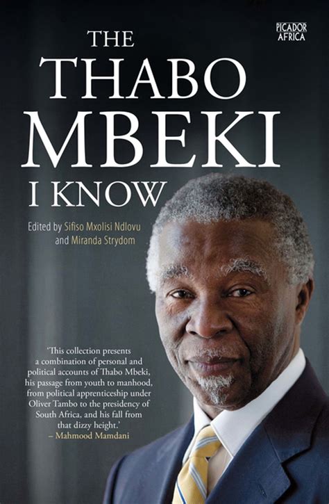 The Thabo Mbeki I know eBook by - EPUB Book | Rakuten Kobo United States