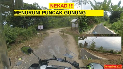 Nekad Menuruni Puncak Gunung Balau Pjr Bandar Lampung November