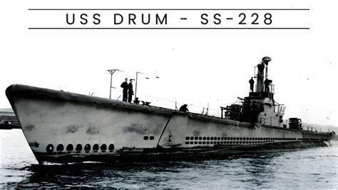 USS Drum SS 228 Submarine YouTube