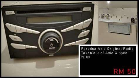 Perodua Axia Radio Original Taken Out Of G Spec Auto Accessories On