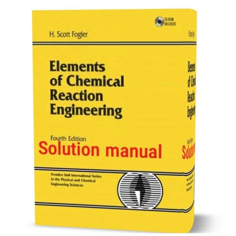 Elements Of Chemical Reaction Engineering Th Th Edition Fogler