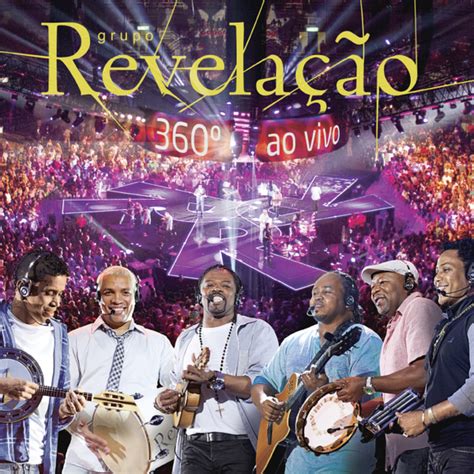 Grupo Revelação 360 Ao Vivo Lyrics and Tracklist Genius