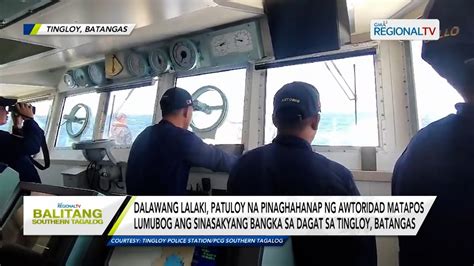 Balitang Southern Tagalog Lalaki Patuloy Na Pinaghahanap Matapos