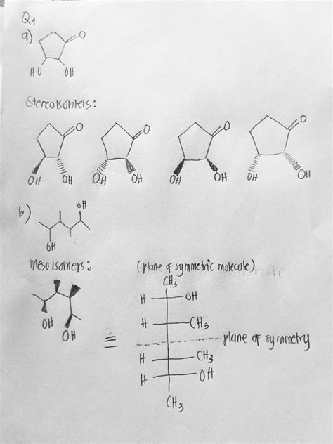 Solved Q1 Draw A All The Stereoisomers Of The Following Compound O