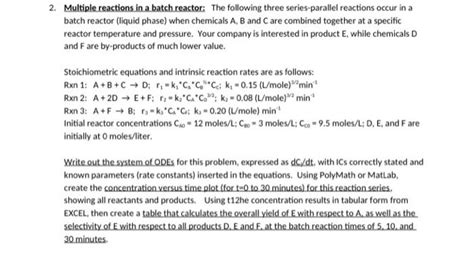 Solved Multiple Reactions In A Batch Reactor The Chegg