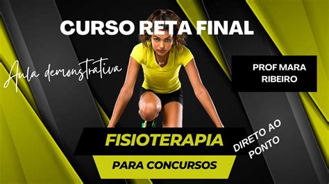 CURSO RETA FINAL FISIOTERAPIA PARA CONCURSOS AVALIAÇÃO